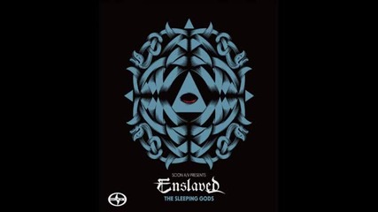 Enslaved - Alu Misyrki ( The Sleeping Gods [ep]2011)