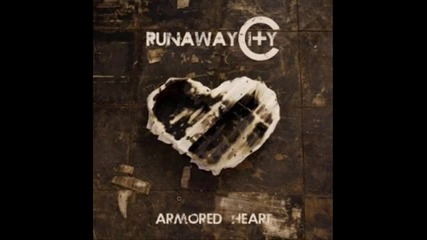 Runaway City - Save Me 
