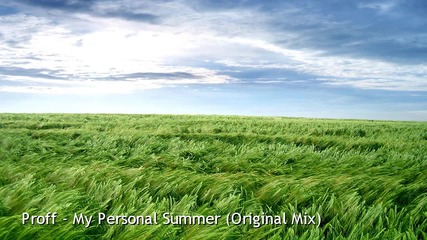 Proff - My Personal Summer (original mix)