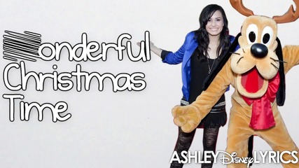 Demi Lovato - Wonderful Christmas Time