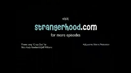 The Strangerhood Епизод 5