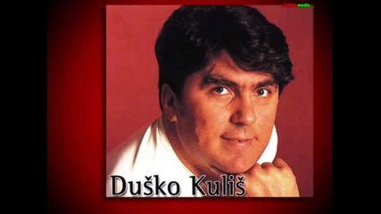 Dusko Kulis - Skini ruz 