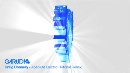 Craig Connelly - Absolute Electric ( Tritonal Club Mix )