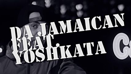 Da Jamaican feat. Yoshkata - На две - на три Official release