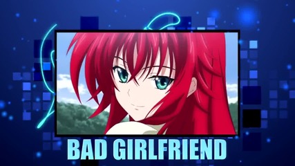 Amv - Bad Girlfriend