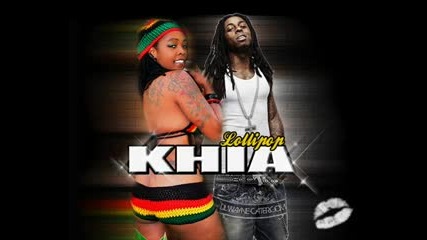 Khia - Lollipop Remix! [lil Wayne]