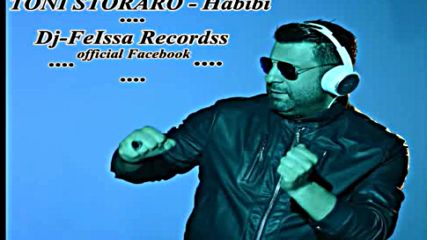 Toni - Storaro - Habibi - Hits 2016