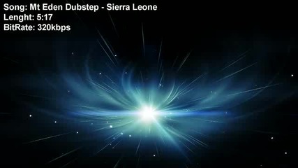 Mt Eden Dubstep - Sierra Leone [extreme Quality]