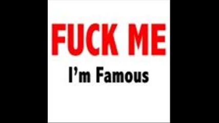 Fuck Me Im Famous Radio(club Fg) Great Mix By David Guetta