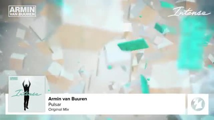 Armin van Buuren - Pulsar (full Version)