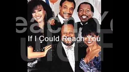If I Could Reach You