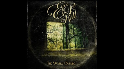 Eyes Set To Kill - March Of The Dead