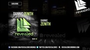 Dannic - Zenith ( Original Mix )