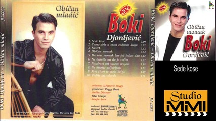 Boki Djordjevic - Sede kose (audio 2000)