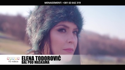 Чуднааа!!! Elena Todorovic - 2017 - Bal pod maskama (hq) (bg sub)