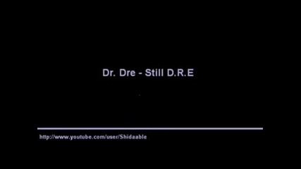 Dr. Dre - Still D.r.e