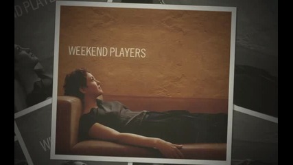 Weekend Players - Uk Dub