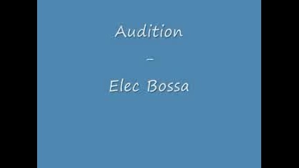 Audition - Elec Bossa 