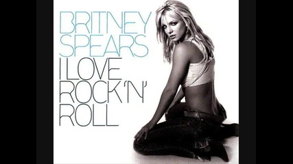 Britney Spears - I Love Rock & Roll 