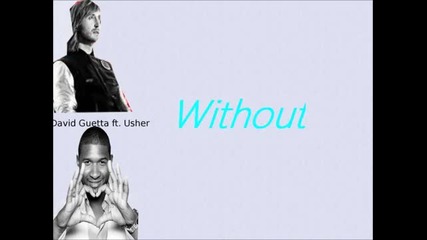 David Guetta ft. Usher - Without You Lyrics