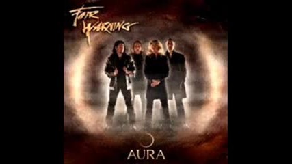 Fair Warning - Here comes the heartache : Aura (2009)