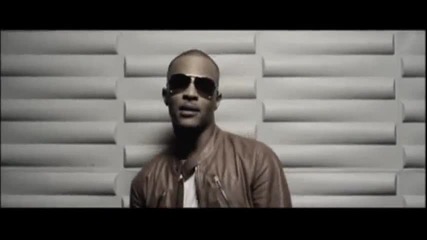 T. I. Ft. Keri Hilson - Got Your Back 