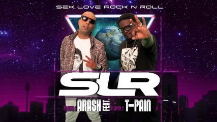 Arash Feat. T-pain - Sex Love Rock N Roll (audio)