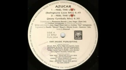 Azucar - Feel The Love (swingtune Love Mix) 1992
