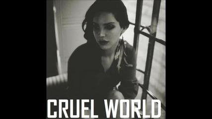 Lana Del Rey - Cruel World [ A U D I O ]