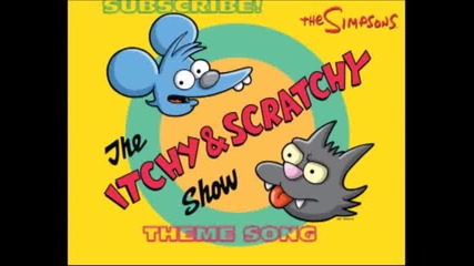 Itchy And Scratchy Show Theme Song (high Quality) 