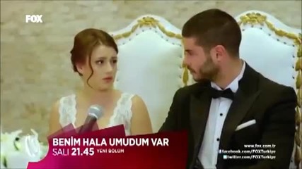 Benim Hala Umudum Var (надежда за обич) 31 епизод 2 трейлър бг субс