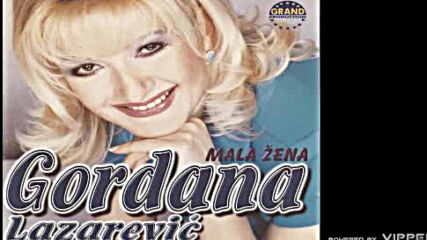 Gordana Lazarević - Ponosna žena - (audio) - 1999 Grand production.mp4