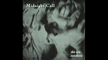 Midnight Call - The Sea