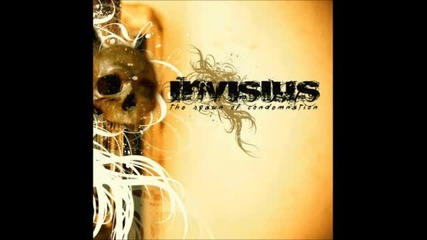 Invisius - Trample the Burning Past 