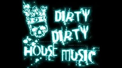 Dj Josh - Dirty House !