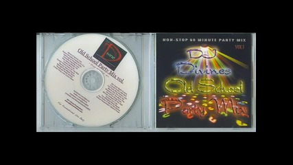 dj divine - old school party mix vol.1