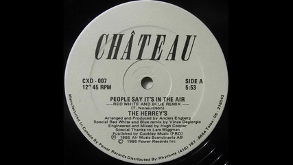 the herrey's-people say it's in the air 1985