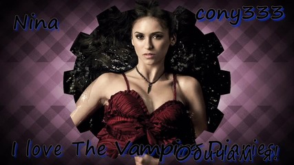 Nina-nina-nina-the Vampire Diaries