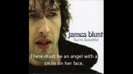 James Blunt - You are Beautiful Lyrics