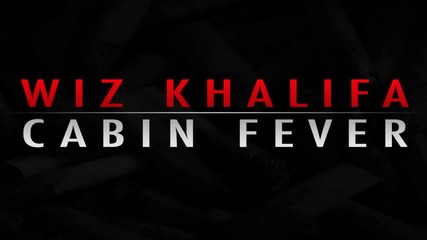 Wiz Khalifa- _phone Numbers_ Ft. Trae Tha Truth & Big Sean