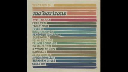 Mo Horizons - Drumn Boogaloo