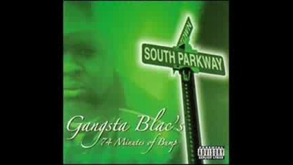 Gangsta Blac - S.o.u.t.h. Parkway