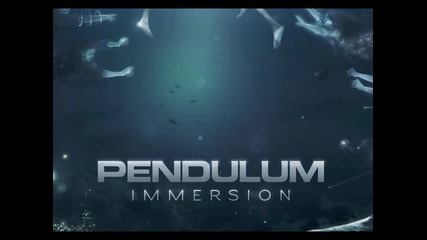 Pendulum - The Island, Part 2 (dusk) 