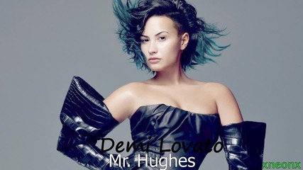 13. Demi Lovato - Mr. Hughes
