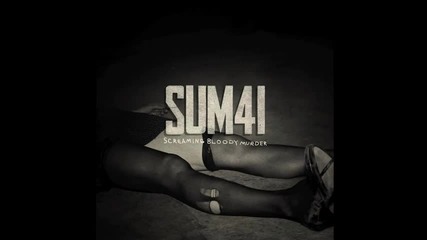 Sum 41 - Screaming Bloody Murder 