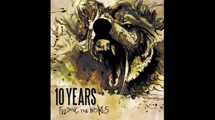 10 Years - Fade Into ( The Ocean )