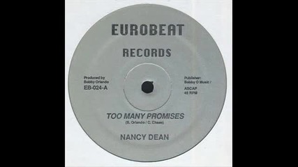 Nancy Dean - Too Many Promises ( Club Mix ) 1986