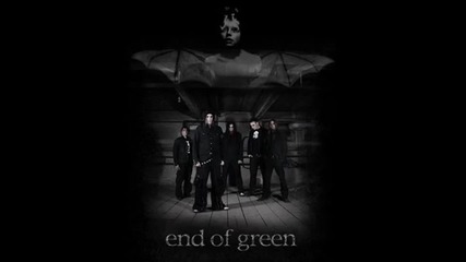 End Of Green - Bury Me Down (the End)