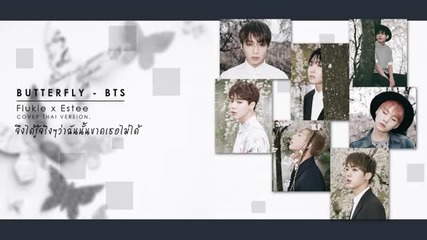 Bts - Butterfly (cover Thai version)