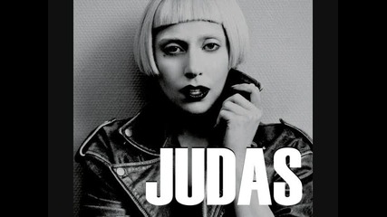 •lady Gaga - Judas•